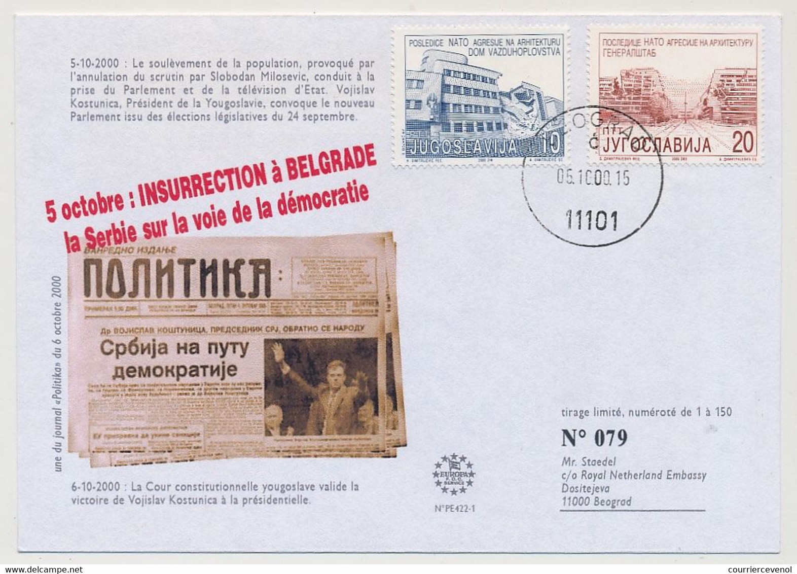 YOUGOSLAVIE -  Consequences Of NATO Aggression 2000., BEOGRAD 5/10/2000 Insurrection à Belgrade - Lettres & Documents