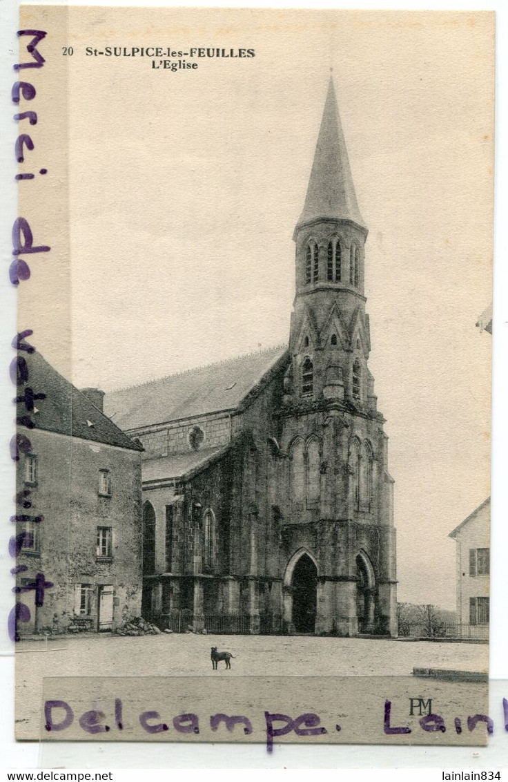 - 20 - SAINT SULPICE Les Feuilles - ( Hte-Vienne ), L'Eglise, Chien Noir, Cliché Peu Courant, Non écrite, TTBE, Scans. - Saint Sulpice Les Feuilles