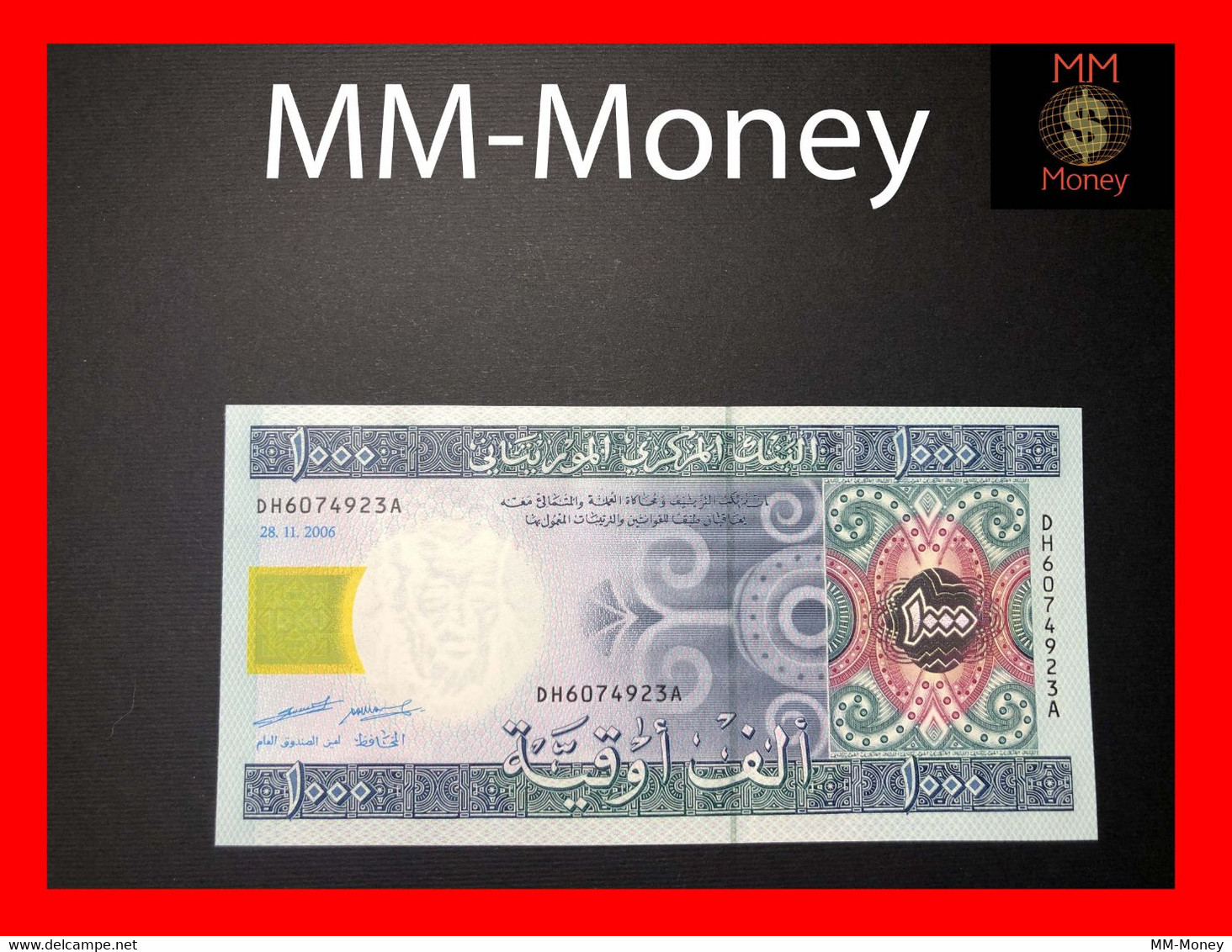 MAURITANIA  1.000  1000  Ouguiya  28.11.2006   P. 13    UNC - Mauritanie