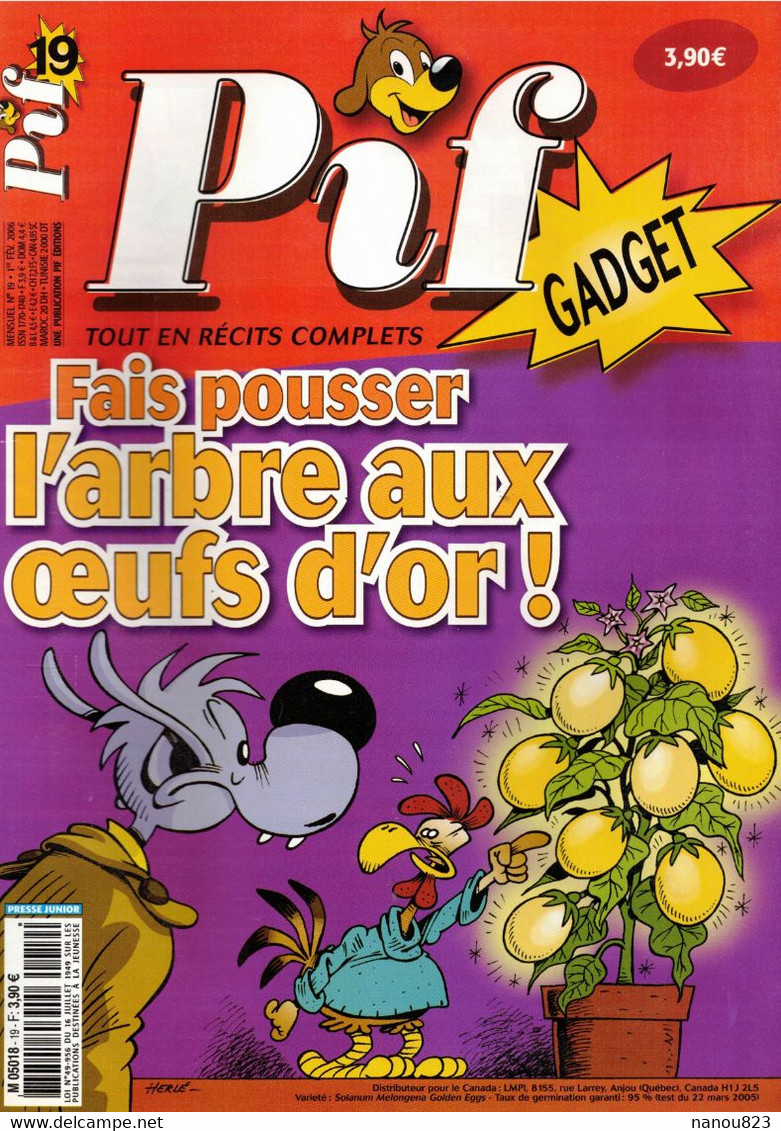 PIF GADGET N° 19 DU 01 FEVRIER 2006 PIF ET HERCULE ROBINSONS LEO LOBO TOMMY QUENTIN LE SEUL PLACID ET MUZO KLOPOBEK FORG - Pif & Hercule