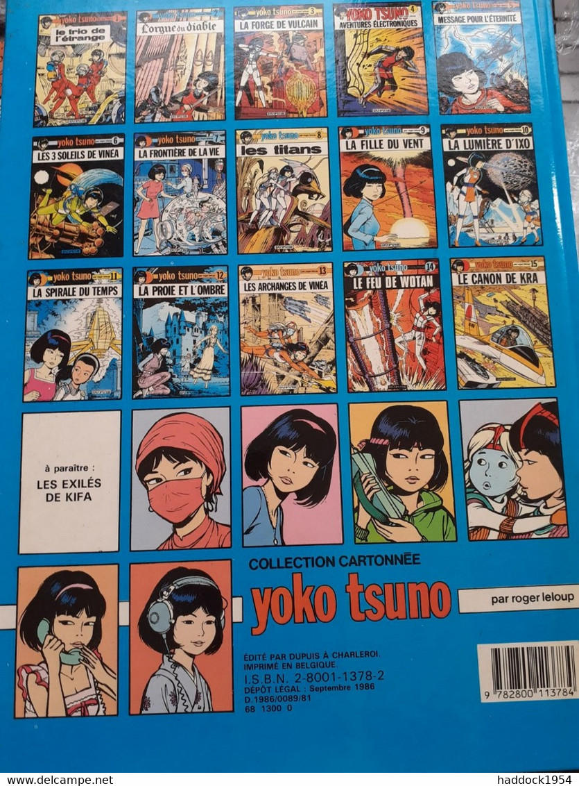 Le Dragon De HONG KONG YOKO TSUNO Tome 16 ROGER LELOUP Dupuis 1986 - Yoko Tsuno