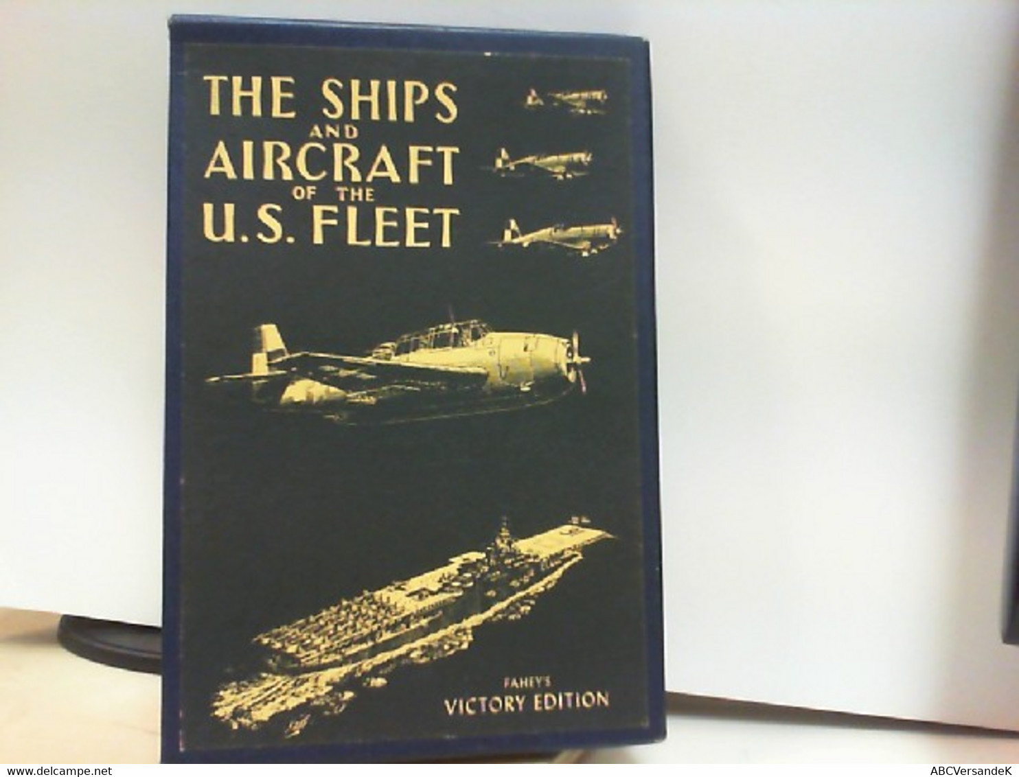 The Ships And Aircraft Of The U.S Fleet 4 Teilig ( REPRINT ) Im Schuber ( Englisch ) - Transport