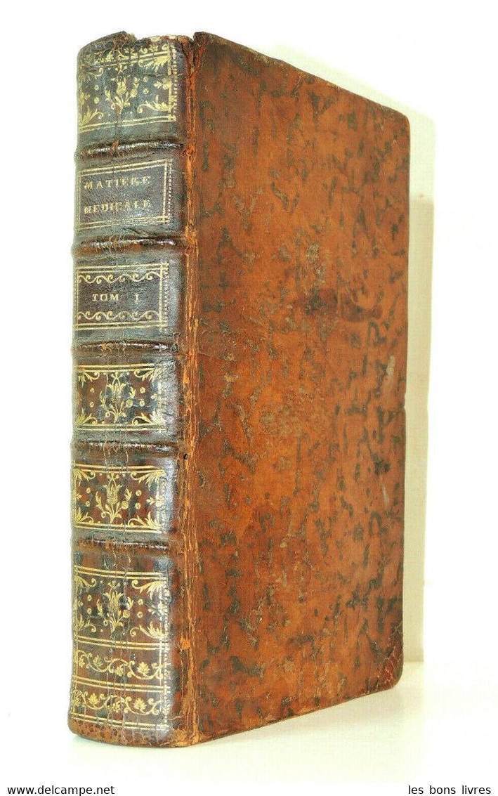 1770. Lieutaud. Précis De Matière Médicale. Médicament; Propriétés & Doses - Before 18th Century