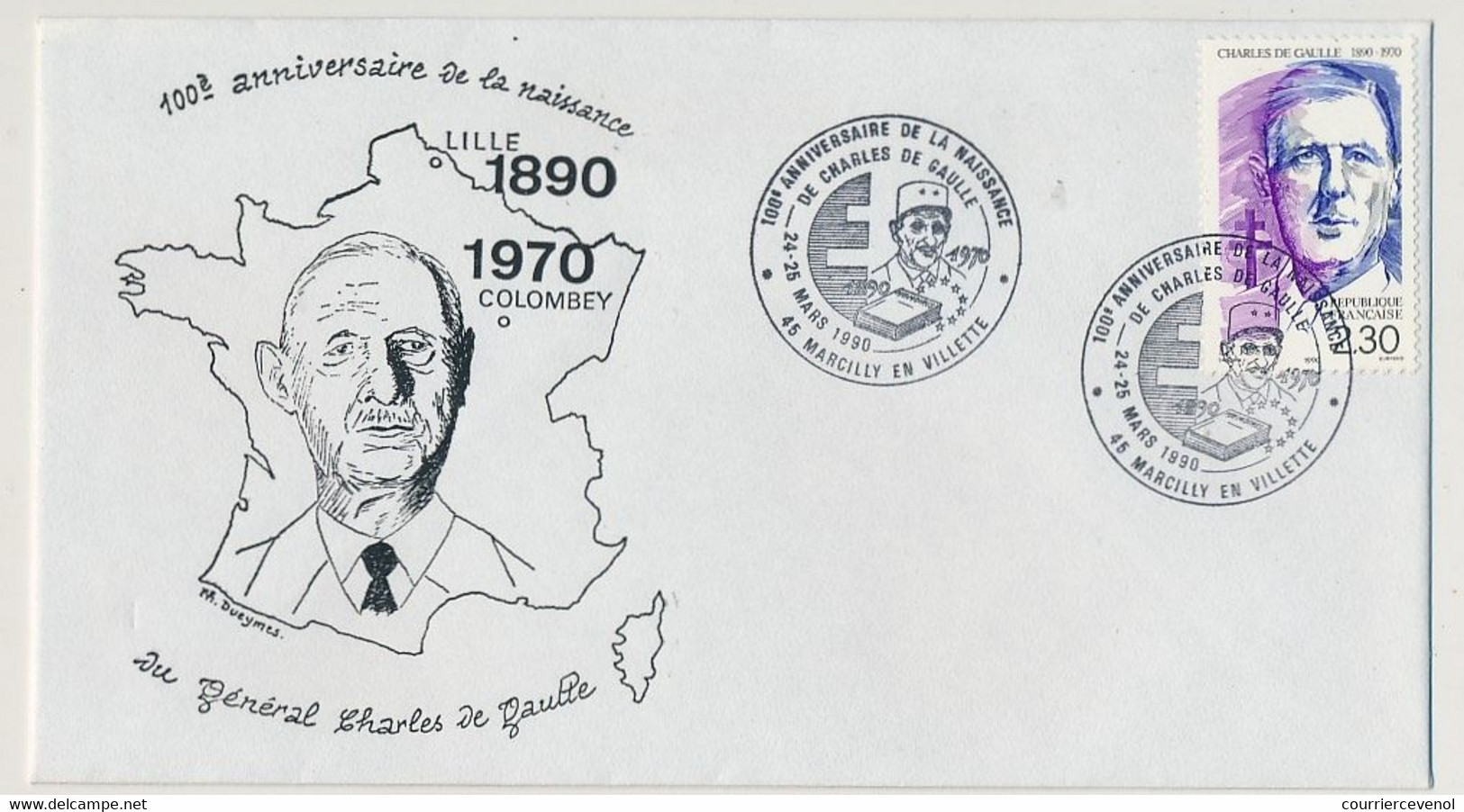 FRANCE - Cachet Temp. 1990 100° Anniv. De La Naissance De Ch. De Gaulle - 45 Marcilly En Villette S/2,30 Ch. De Gaulle - De Gaulle (Général)