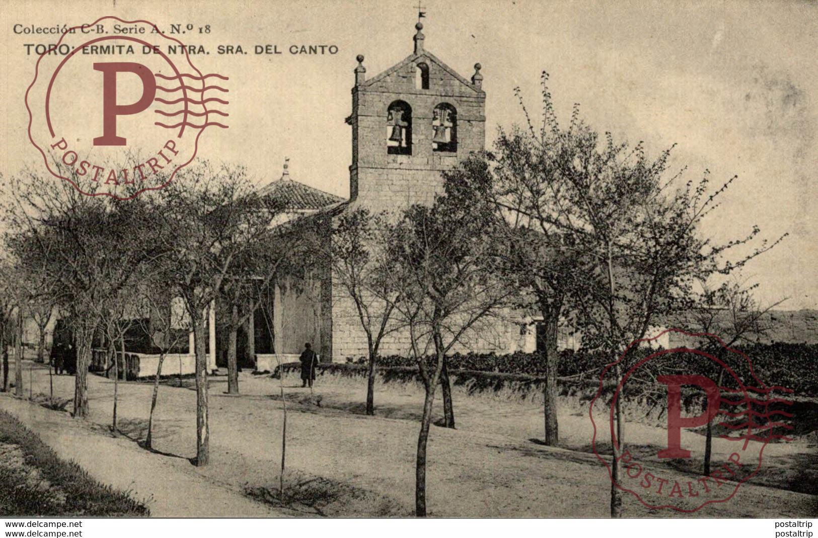 TORO. ERMITA DE NUESTRA SEÑORA DEL CANTO - COLECCION C. B. SERIE A Nº18 - Zamora