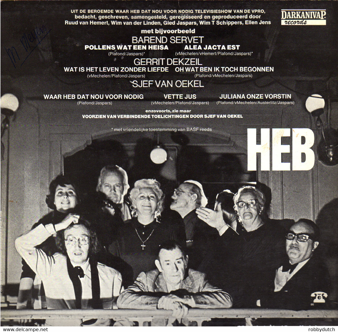 * LP *  WAAR HEB DAT NOU VOOR NODIG - SJEF VAN OEKEL / BAREND SERVET / GERRIT DEKZEIL (Cult 1973!!) - Humour, Cabaret