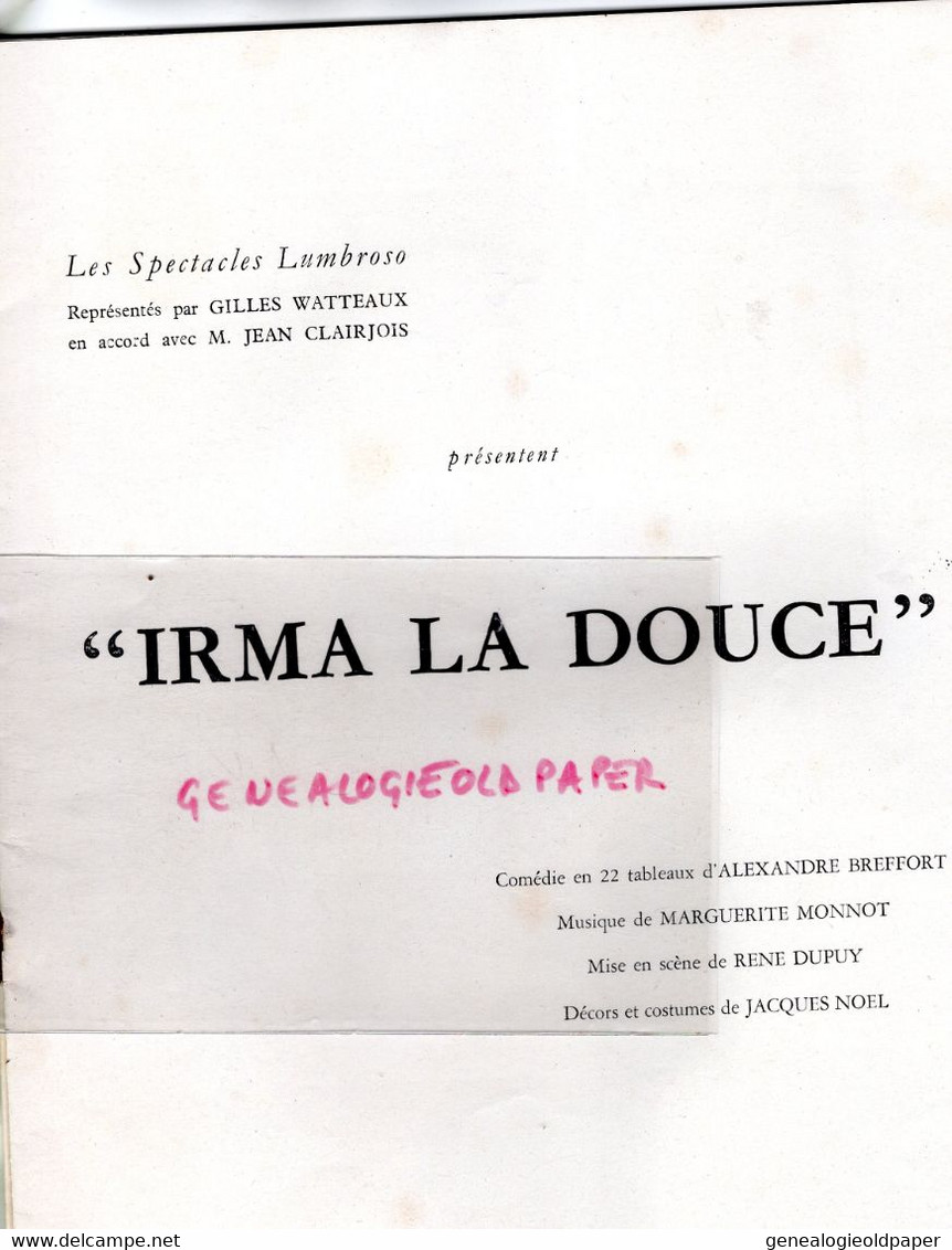 75- PARIS- PROGRAMME IRMA LA DOUCE-LUMBROSO -GILLES WATTEAUX-JEAN CLAIRJOIS-LUBIN-ANDRE HAMBOURG-COLETTE RENARD-DAUM-7! - Programas