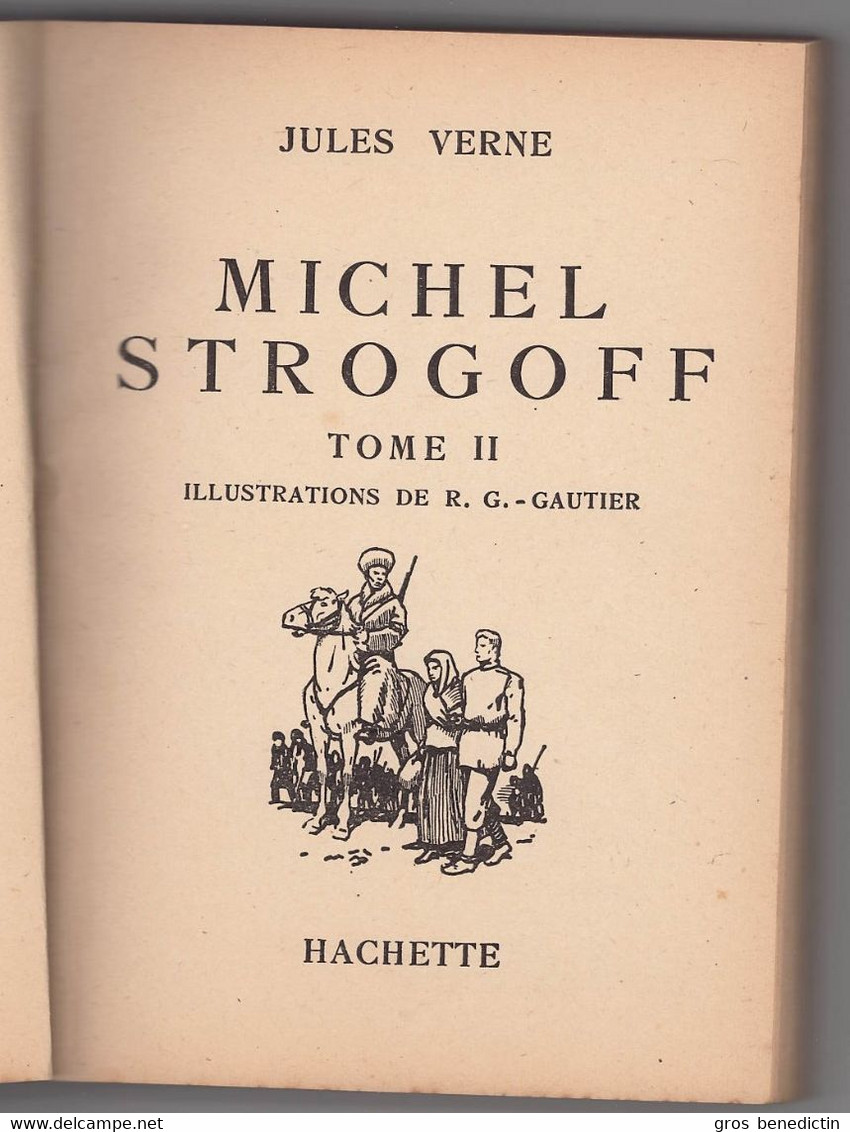 Hachette- Bib. De La Jeunesse Avec Jaquette - J. Verne - "Michel Strogoff - T1 & T2" - 1953 - #Ben&JVerne - #Ben&BJanc - Bibliotheque De La Jeunesse