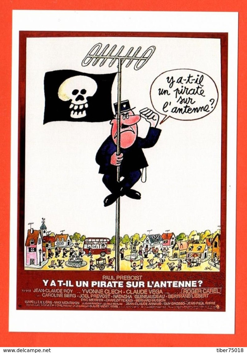 Carte Postale : Y At-il Un Pirate Sur L'antenne ? (cinéma - Affiche - Film) Illustration : Siné - Sine