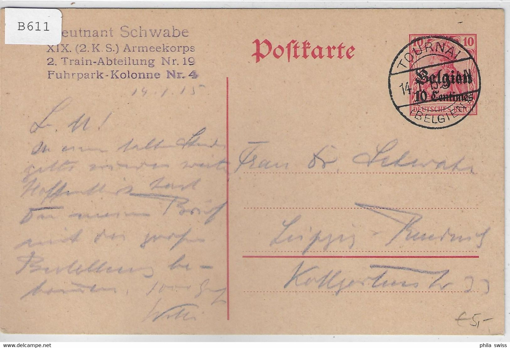 Postkarte Belgien 10 Centimes - Tourai 14.1.15 To Leipzig - Deutsche Besatzung