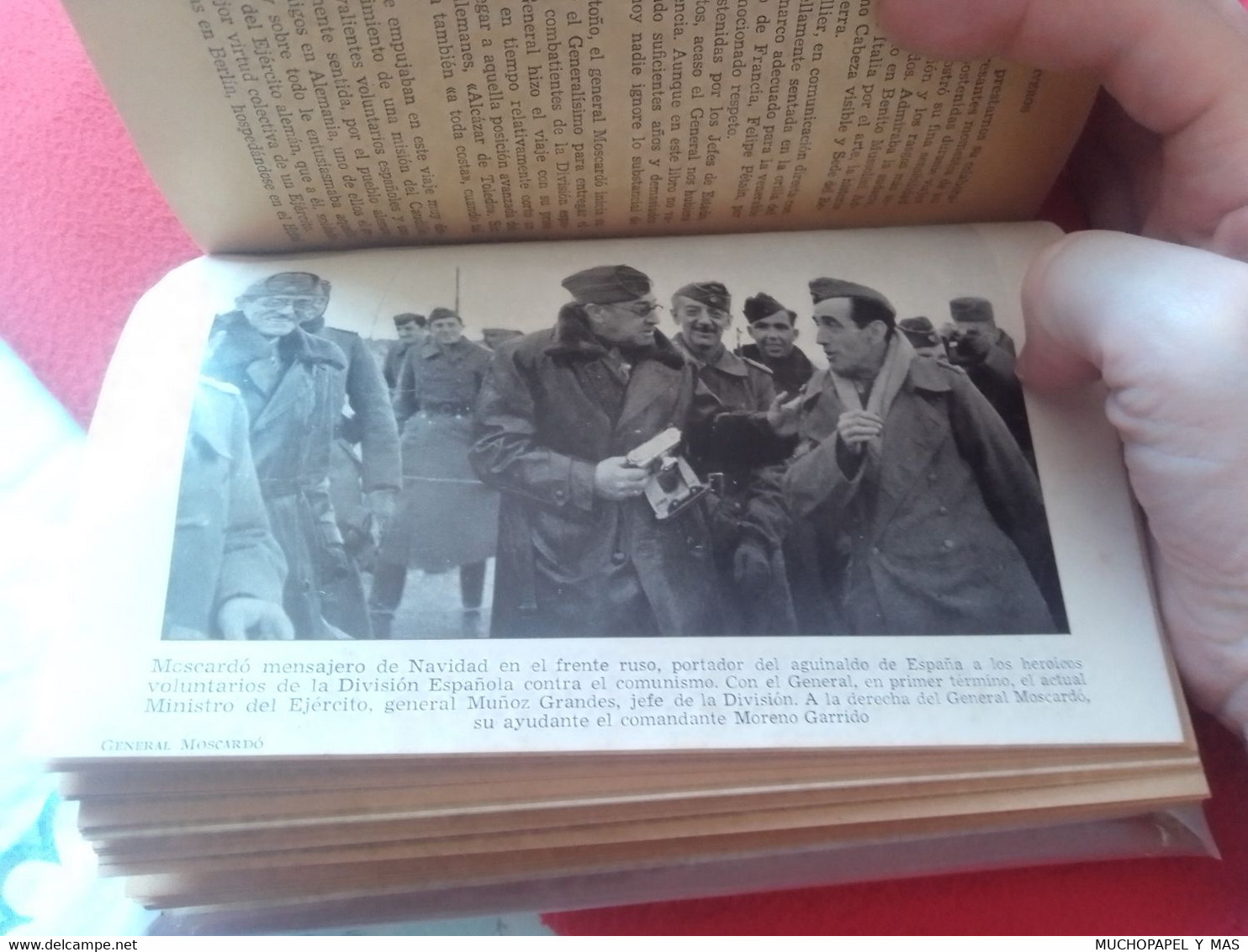 ANTIGUO LIBRO GENERAL MOSCARDÓ SIN NOVEDAD EN EL ALCÁZAR 1956 EDITORIAL AHR, BENITO GÓMEZ OLIVEROS..MILITAR EJÉRCITO VER