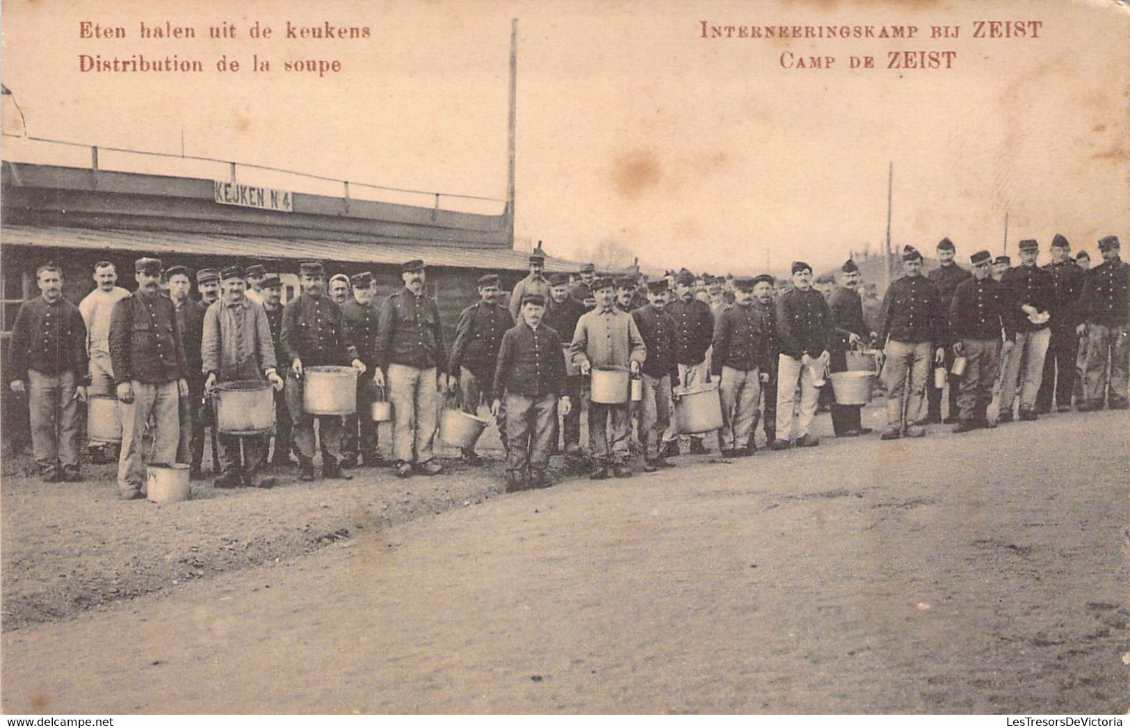 CPA Camp De Zeist - Distribution De La Soupe - Très Animé - Soldats En Uniformes - Zeist