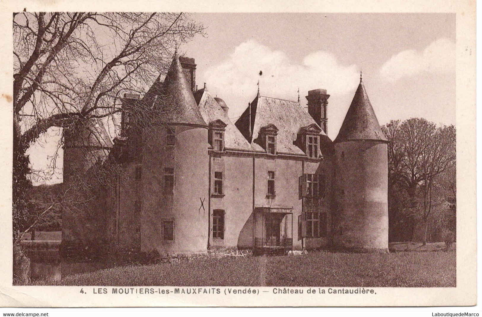 85 - Les Moutiers-les-Mauxfaits - Château De La Cantaudière - Dos Divisé - Moutiers Les Mauxfaits