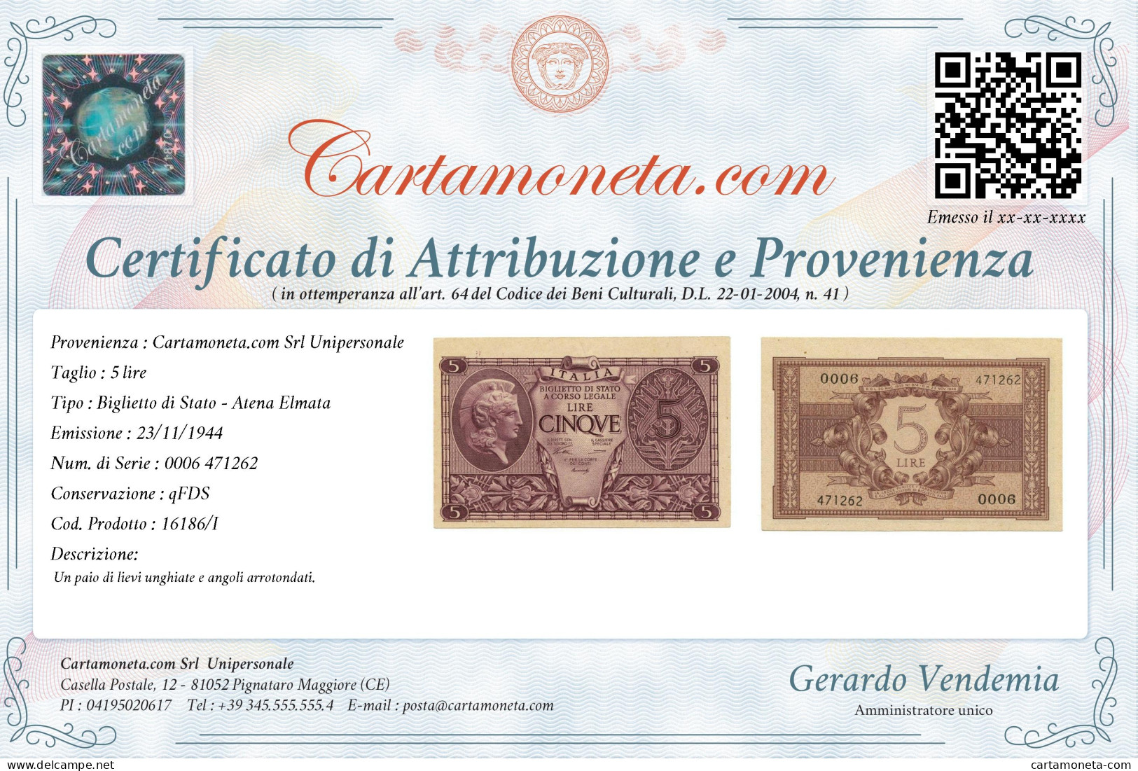 5 LIRE BIGLIETTO DI STATO ATENA LUOGOTENENZA UMBERTO VENTURA 23/11/1944 QFDS - Andere