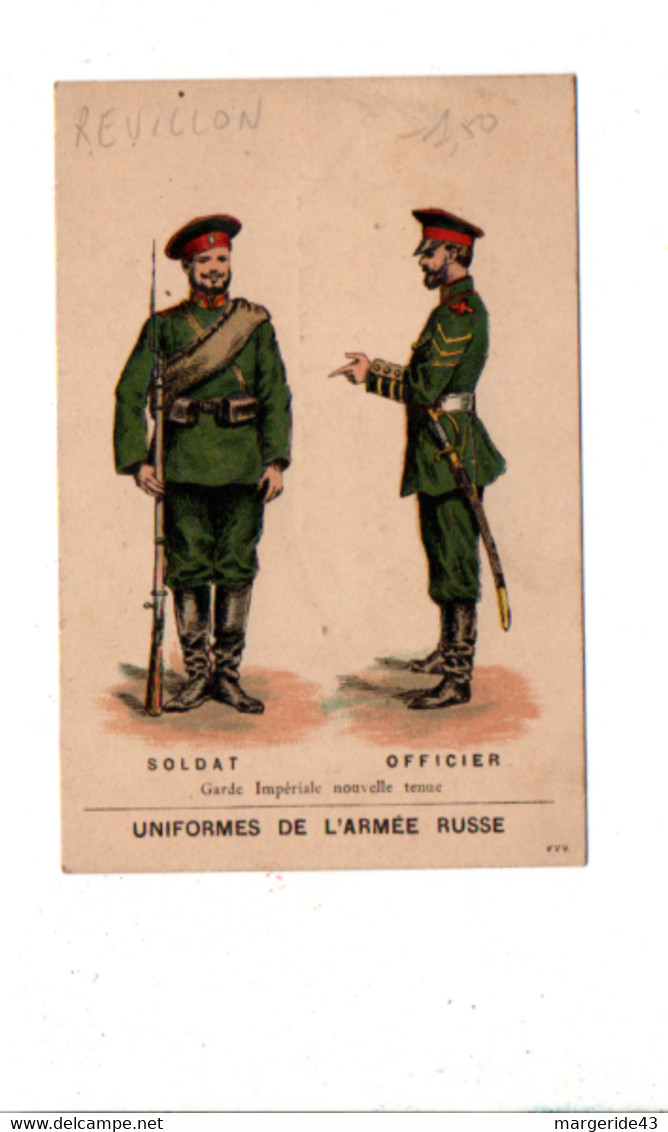 CHROMOS CHOCOLAT REVILLON - UNIFORMES DE L'ARMEE RUSSE - GARDE IMPERIALE - Revillon