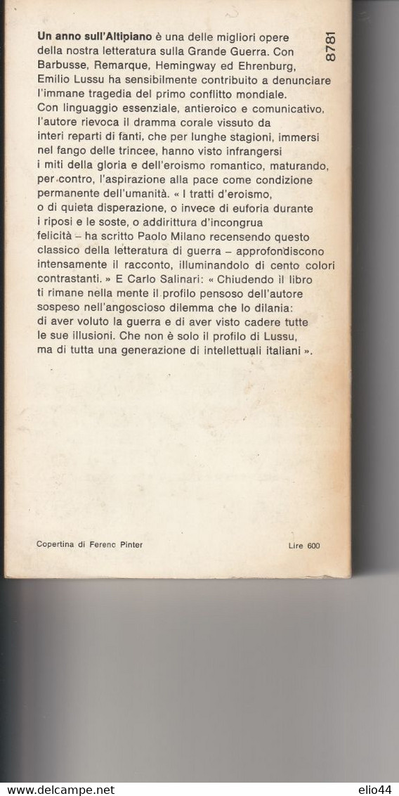 Libri Guerra 1915-18 - Emilio Lussu* - Un Anno Sull'Altopiano + Cartolina Ufficiale Museo E. Lusso Armungia (CA) -