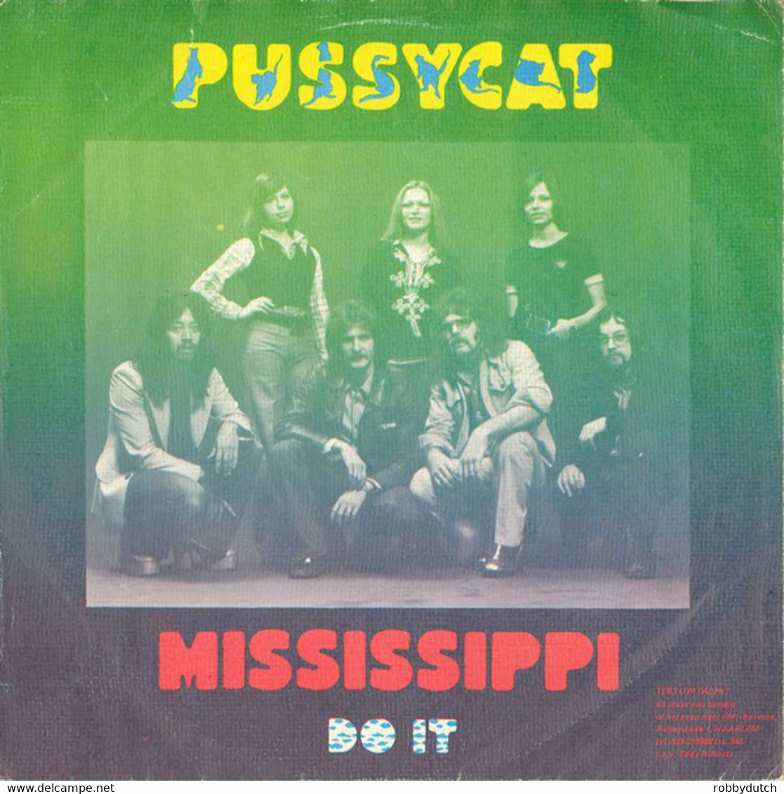 * 7" *  PUSSYCAT - MISSISSIPPI (Holland 1975) - Country & Folk