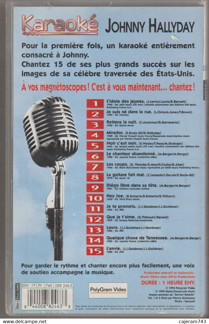 K7 VHS. JOHNNY HALLYDAY. Karaoké Volume 1 - 15 Titres Sur Les Images De Johnny - - Concert & Music