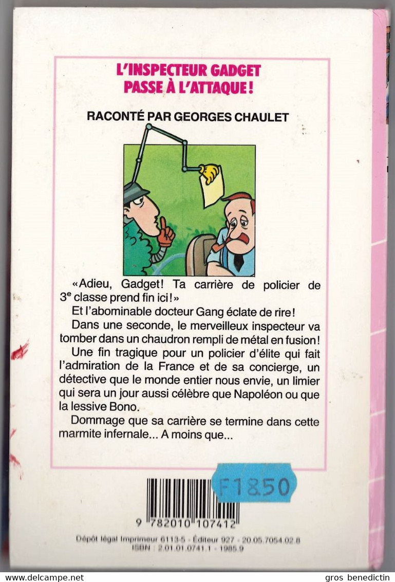 Hachette - Bibliothèque Rose - J. Chalopin - G. Chaulet - "L'inspecteur Gadget Passe à L'attaque" - 1985 - #Ben&Chau&Gad - Biblioteca Rosa