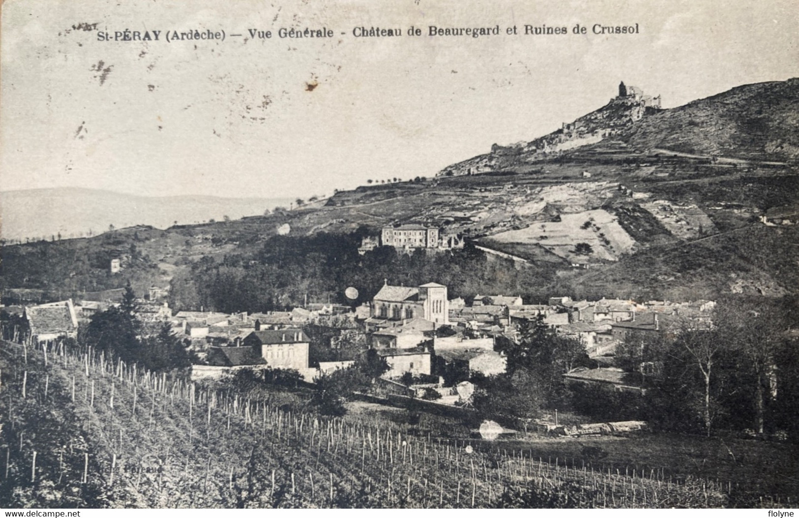 St Péray - Vue Générale - Chateau De Beauregard Et Ruines De Crussol - Saint Péray