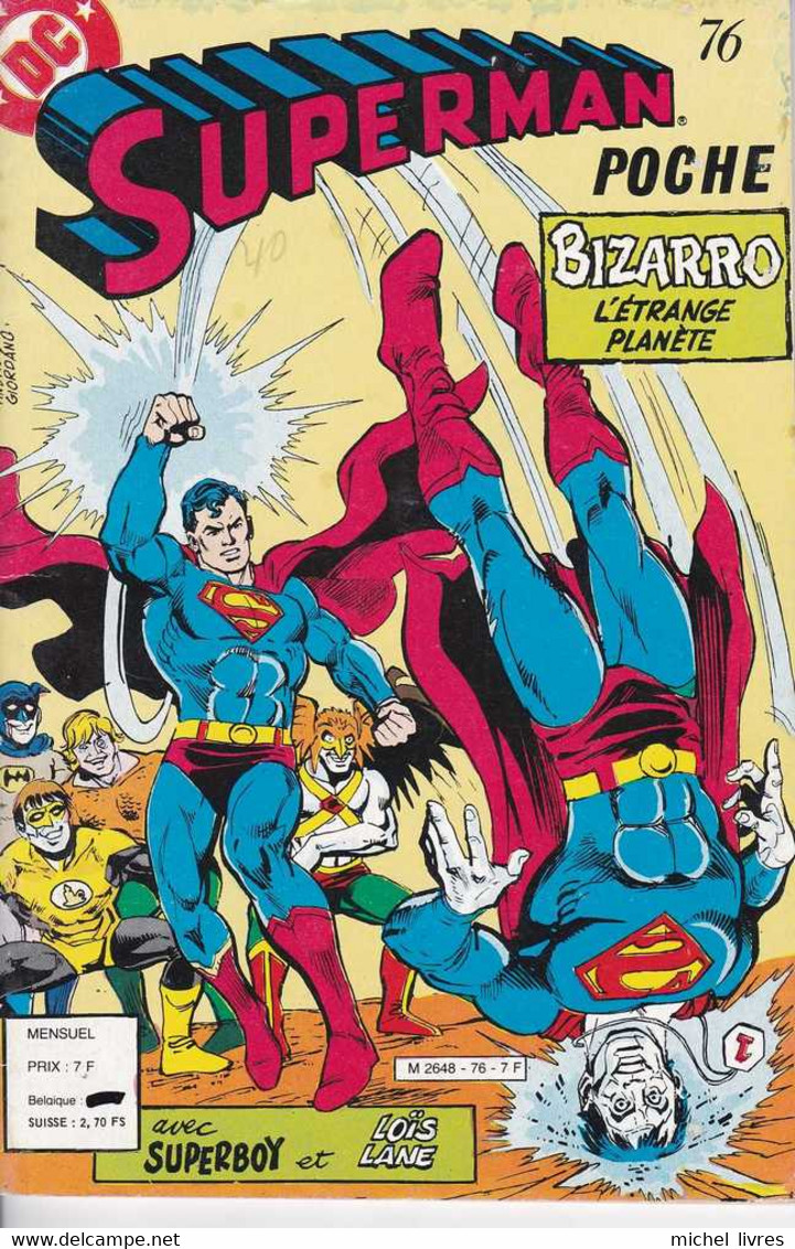 Comics - Superman Poche 76 - Bizarro L'étrange Planète - 1983 - TBE - Superman