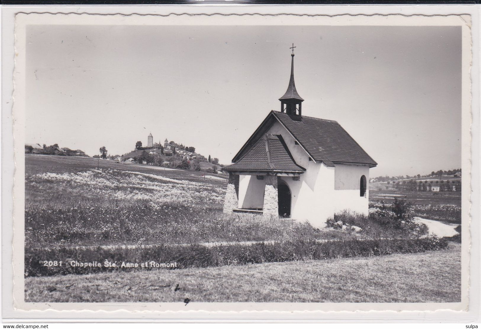 District De La Glâne. Sommentier : Chapelle Ste. Anne Et Romont. Carte-photo - Chapelle