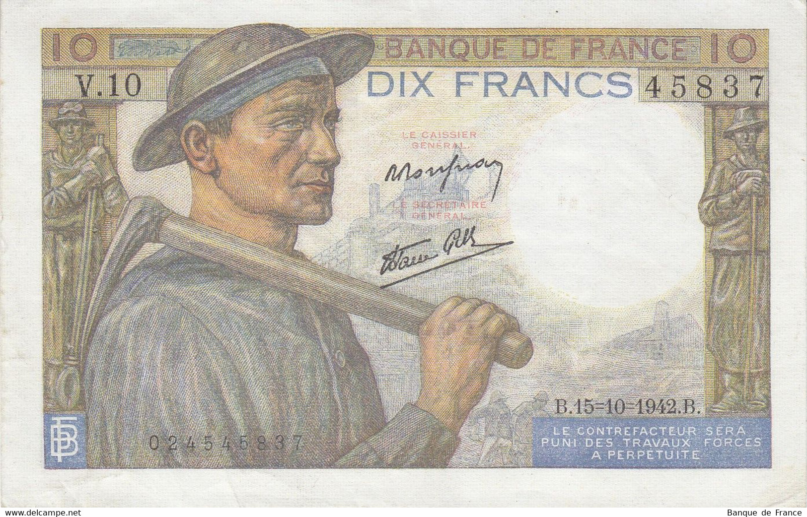 Billet 10 F Mineur Du 15-10-1942 FAY 08.04 Alph. V.10 - 1 épinglage - 10 F 1941-1949 ''Mineur''