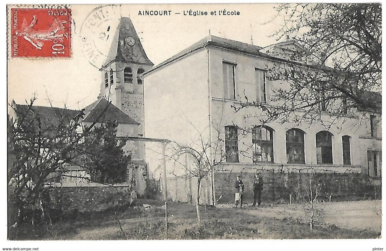 AINCOURT - L'Eglise Et L'Ecole - Aincourt