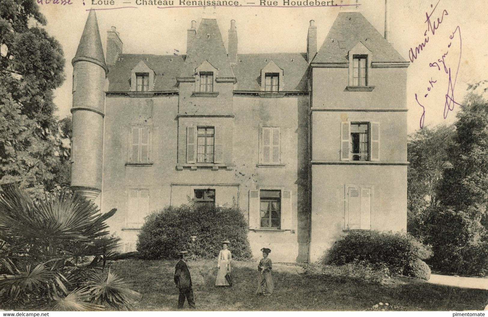 LOUE CHATEAU RENAISSANCE RUE HOUDEBERT 1906 - Loue