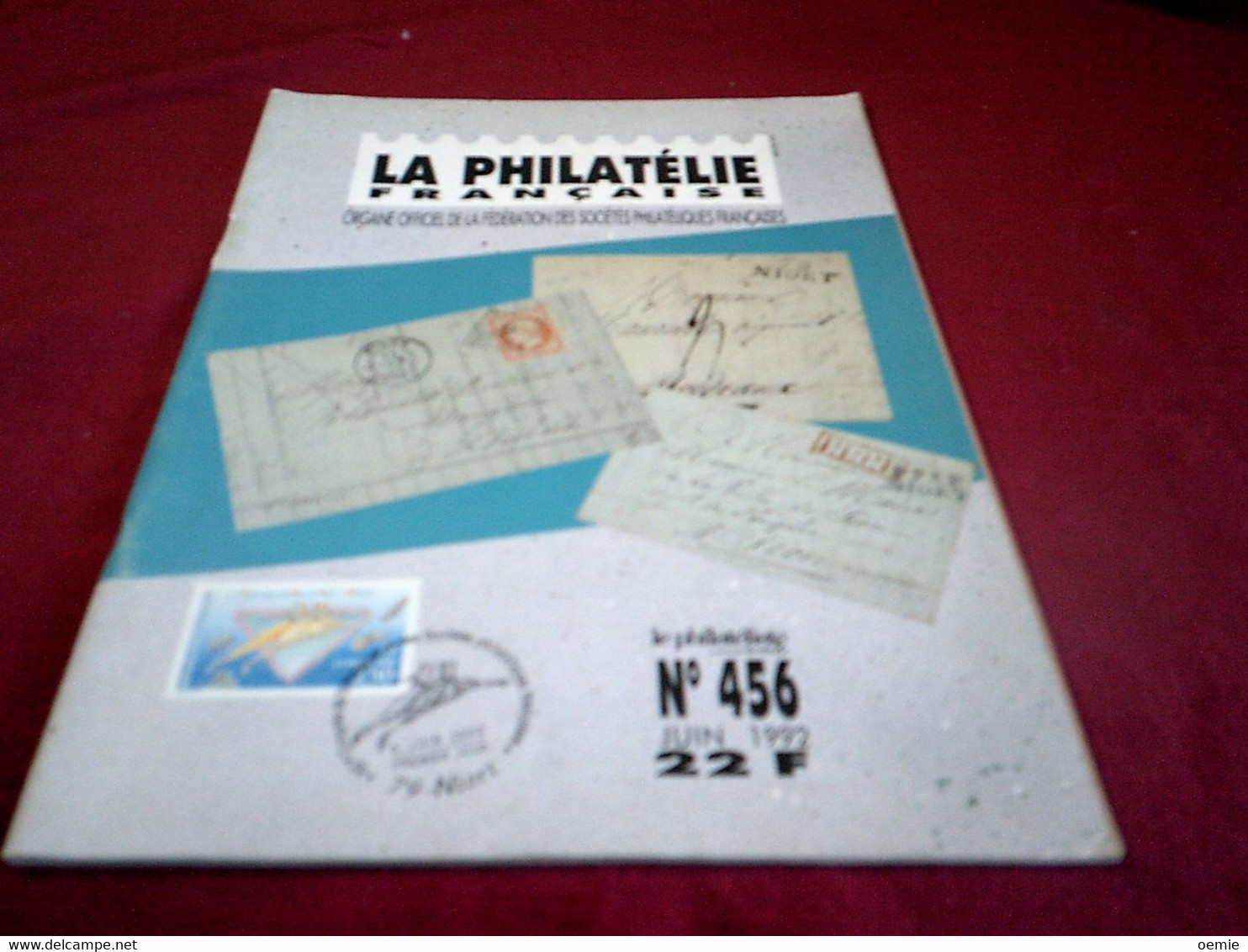 LA PHILATELIE FRANCAISE   N° 456 - Französisch