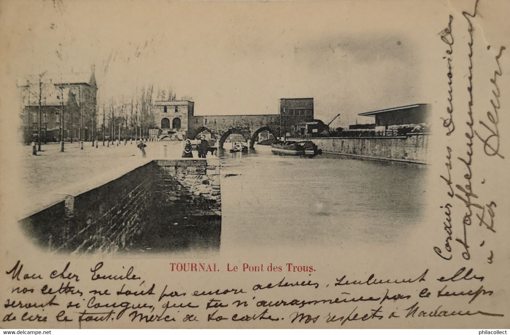 Tournai // Le Pont Des Trous  1900 - Tournai