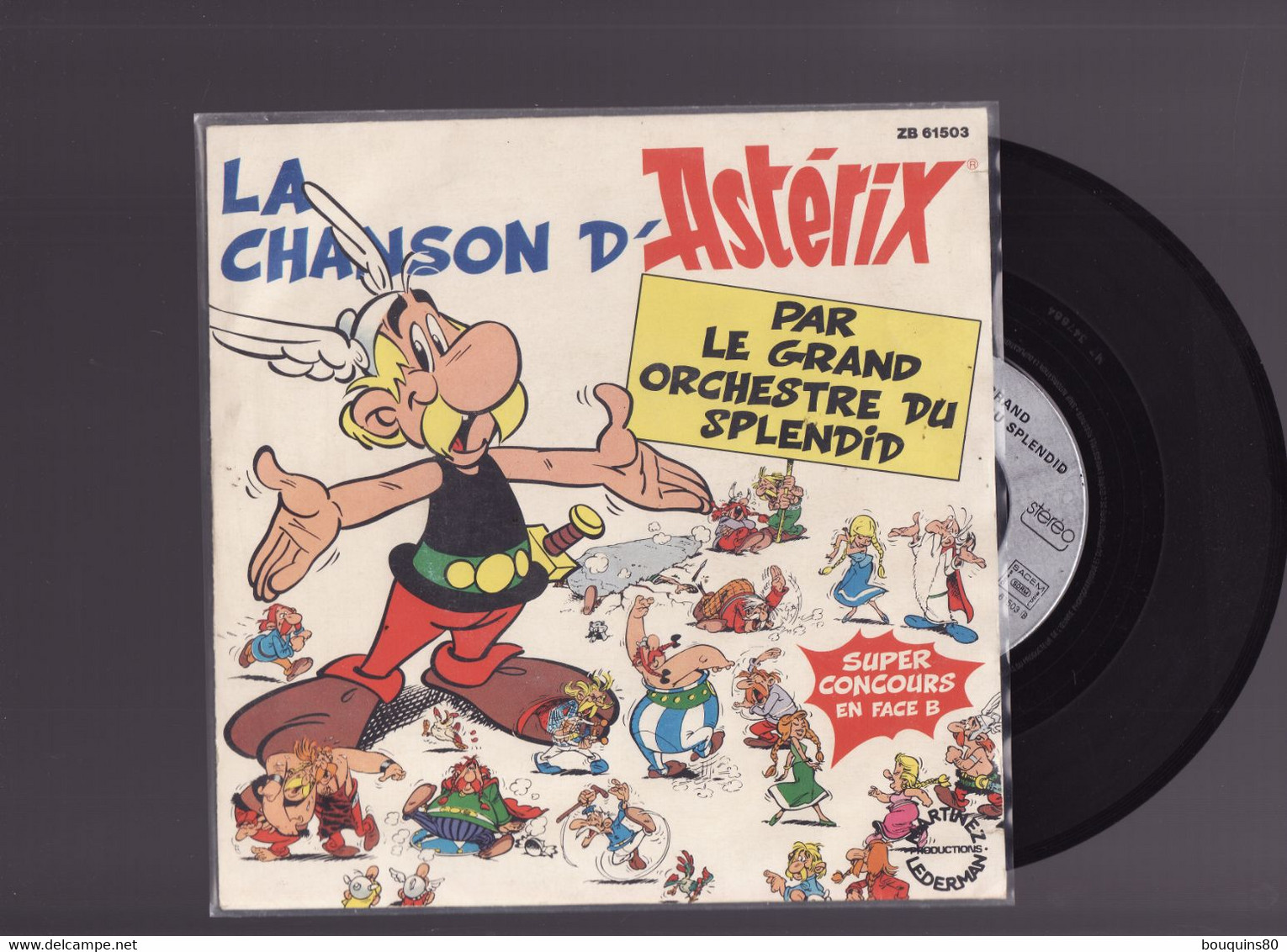 LA CHANSON D'ASTERIX Par Le Grand Orchestre Du SPLENDID - Disques & CD