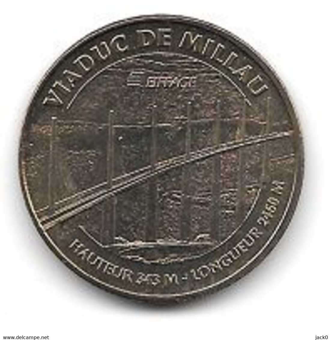 Médaille  Touristique  2013  Ville, VIADUC  DE  MILLAU, HAUTEUR  343 M, LONGUEUR  2460 M - 2013