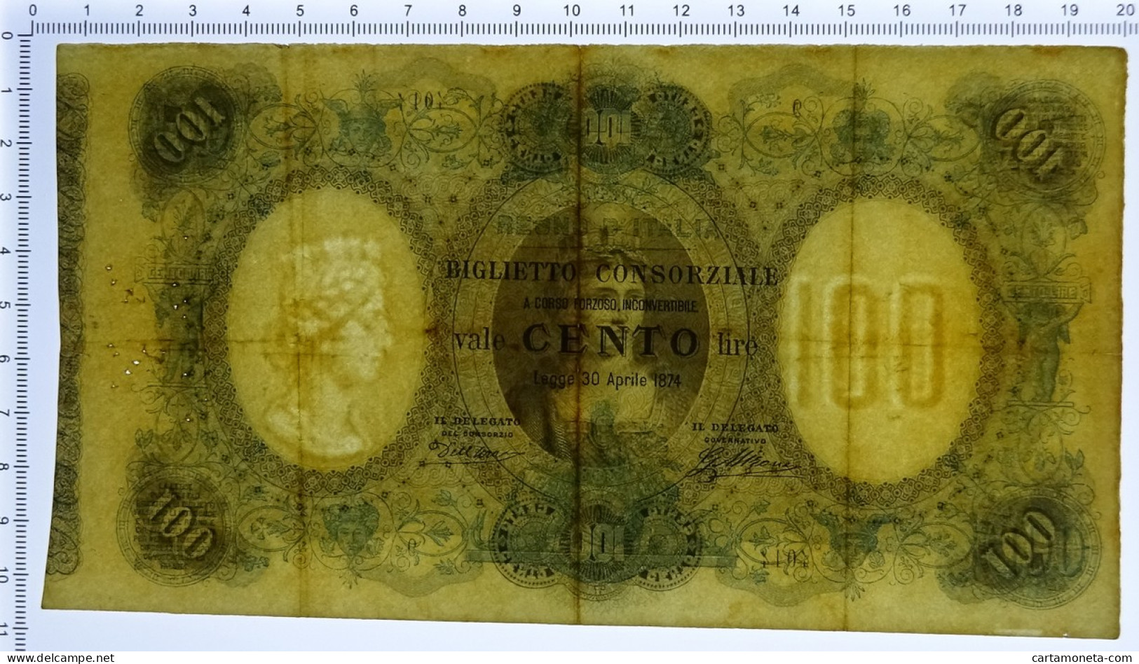 100 LIRE BIGLIETTO CONSORZIALE REGNO D'ITALIA 30/04/1874 BB - Biglietto Consorziale