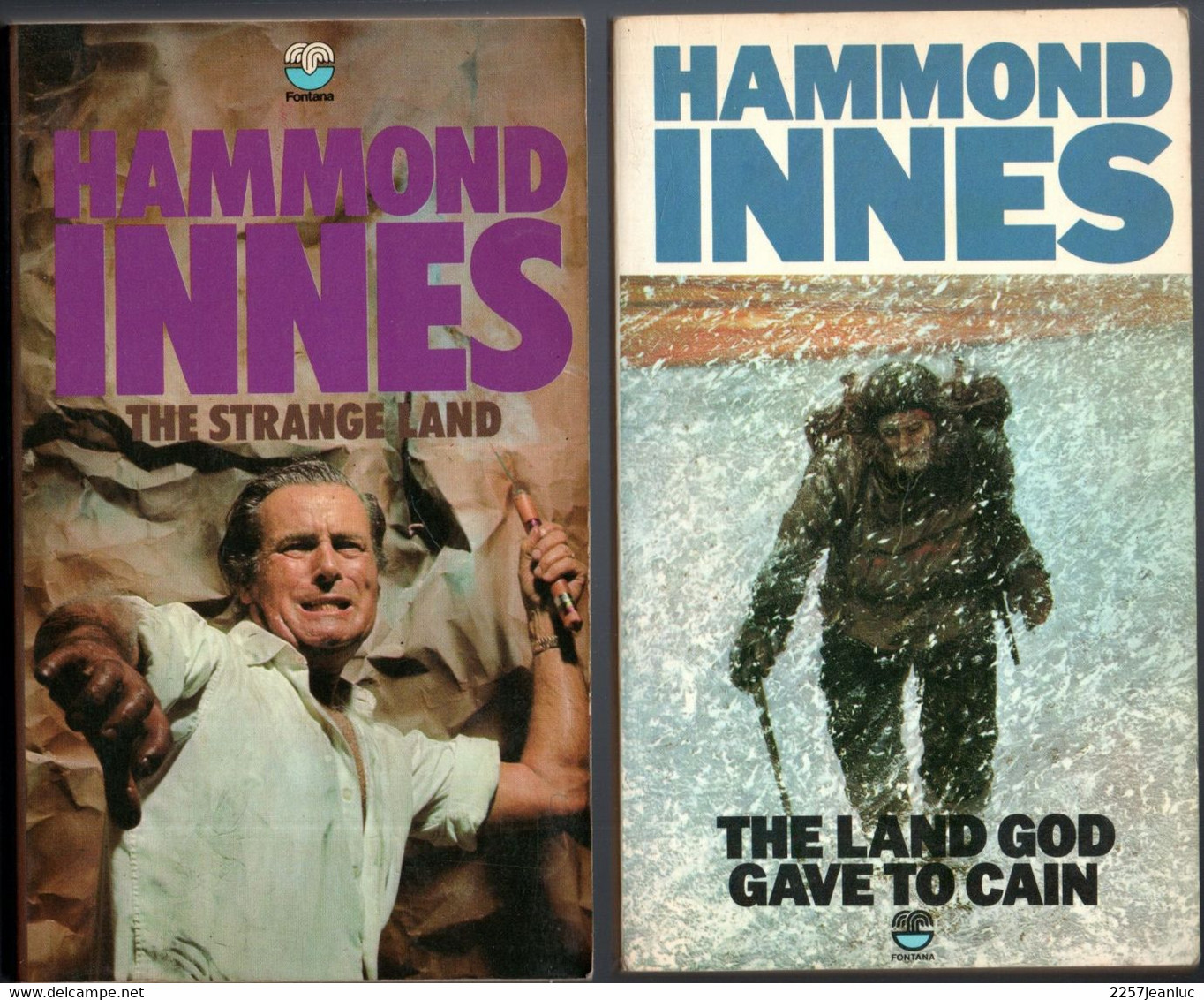 Hammond Innes The Land God Gave To Cain & The Stange Land  * Publisbed Fontana 1958 &1973 - Autres & Non Classés