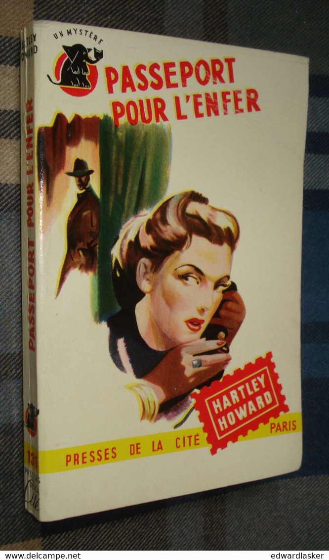 Un MYSTERE N°131 : Passeport Pour L'ENFER /Hartley Howard - Juillet 1953 - Presses De La Cité