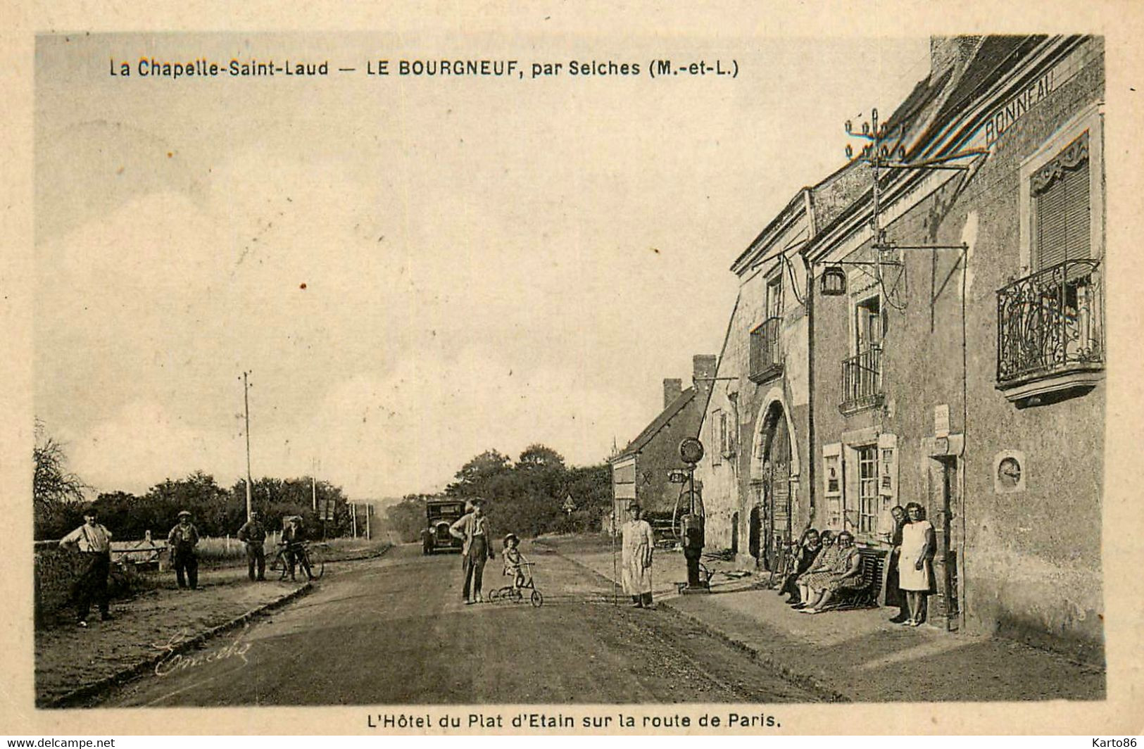 La Chapelle St Laud , Le Bourgneuf , Par Seiches * L'Hôtel Du Plat D'Etain , Sur La Route De Paris * Pompe à Essence - Seiches Sur Le Loir