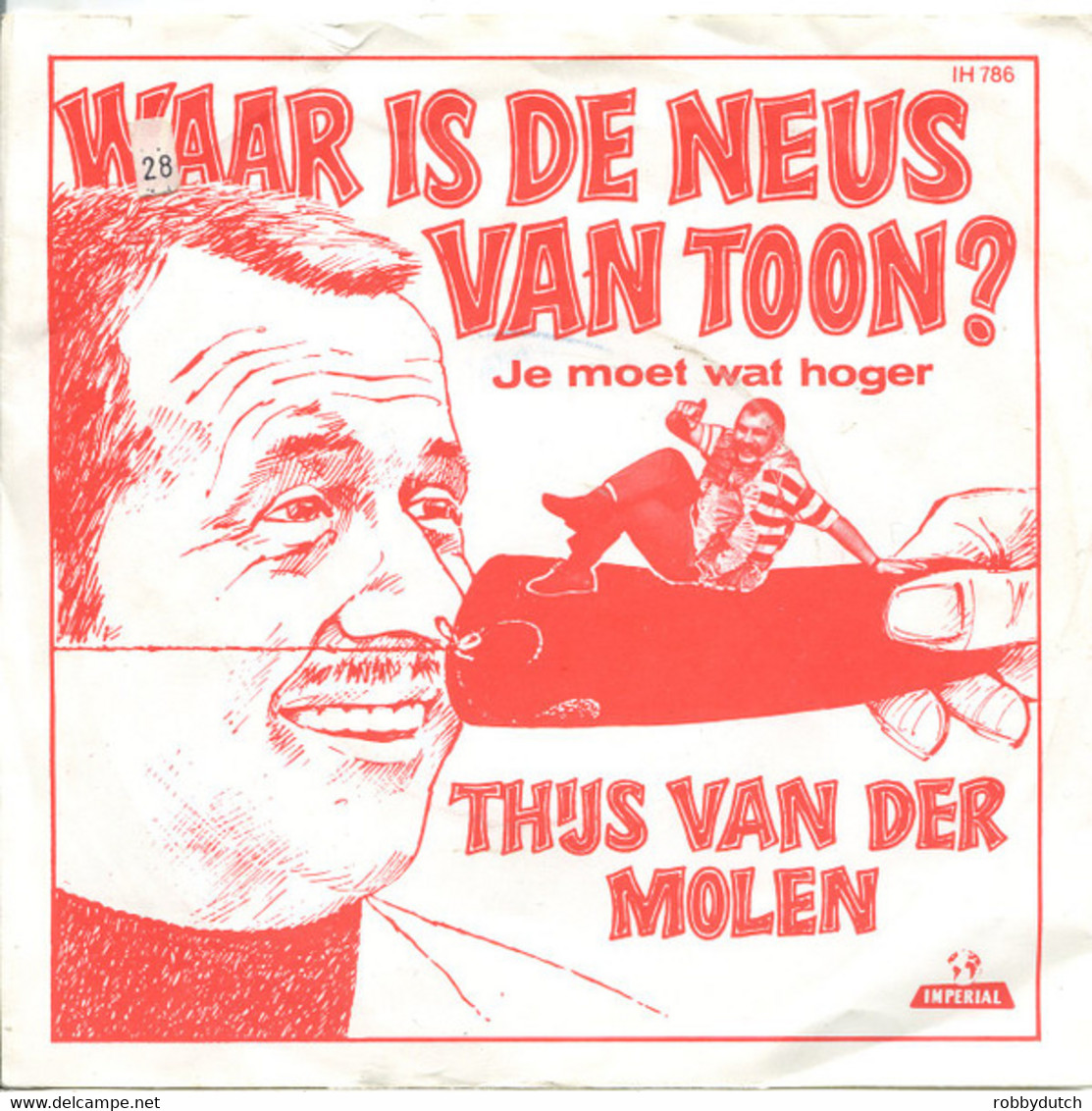 * 7" *  THIJS VAN DER MOLEN - WAAR IS DE NEUS VAN TOON? (Holland 1968) - Other - Dutch Music