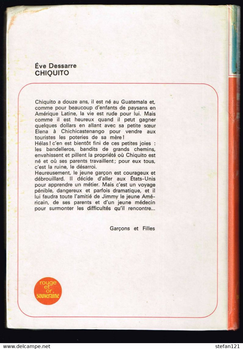 Chiquito - Eve Dessarre - 1975 - 188 Pages 20,5 X 14,5 Cm - Collection Spirale