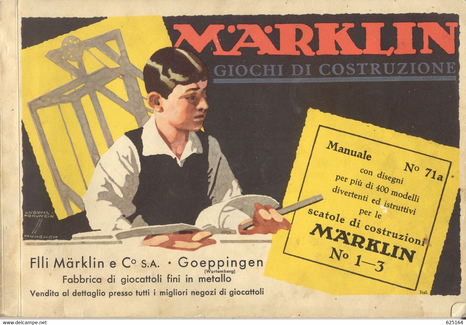 Catalogue MÄRKLIN 1938  Giochi Di Costruzioni (Meccano)  Elex Manuale 71a - En Italien - Sin Clasificación