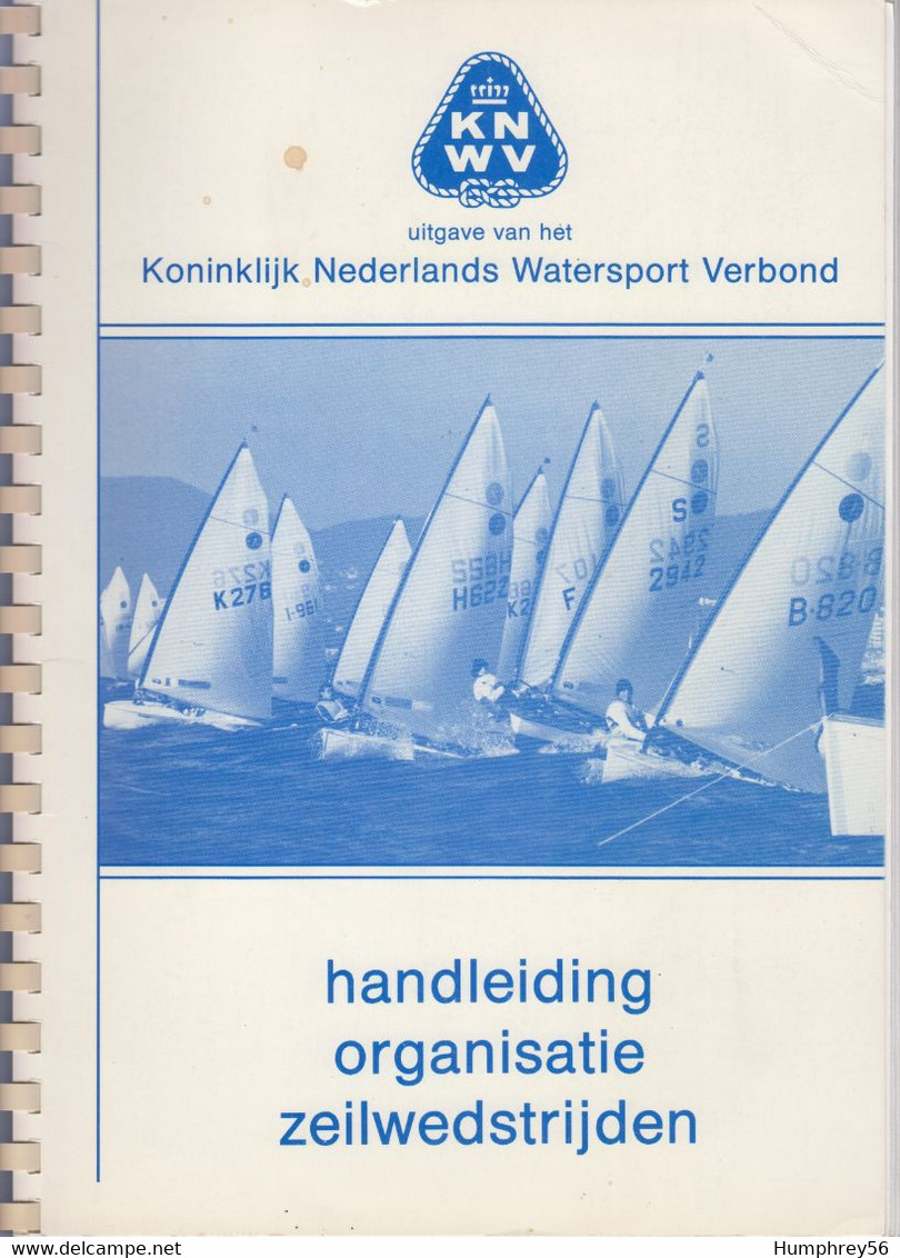 K. SCHAT - Handleiding Organisatie Zeilwedstrijden - Practical