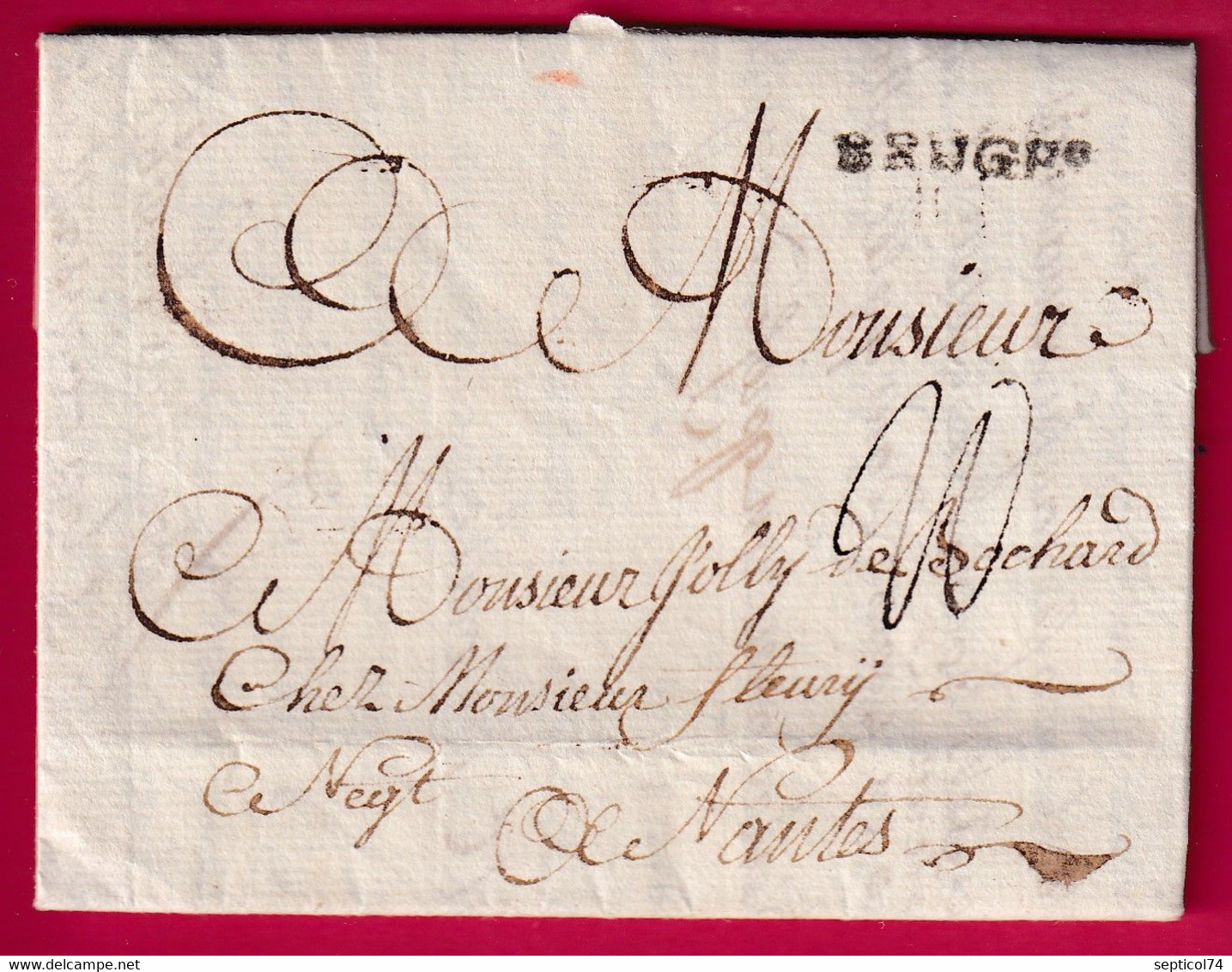 MARQUE BRUGES BELGIQUE 1777 POUR NANTES LOIRE INFERIEURE LETTRE COVER FRANCE - 1714-1794 (Austrian Netherlands)