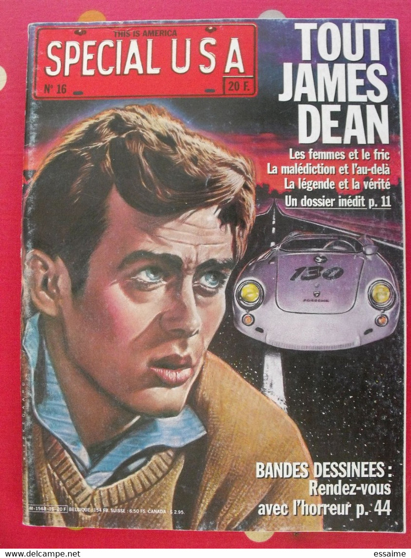 L'écho Des Savanes Spécial USA N° 16 De 1985. Tout James Dean. Corben, Jones Wallace Wood, Torpedo Abuli Moreno Eisner - L'Echo Des Savanes