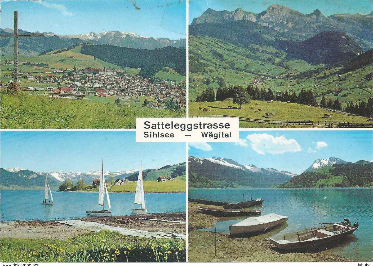 Satteleggstrasse - Sihlsee - Wägital          Ca. 1970 - Sattel