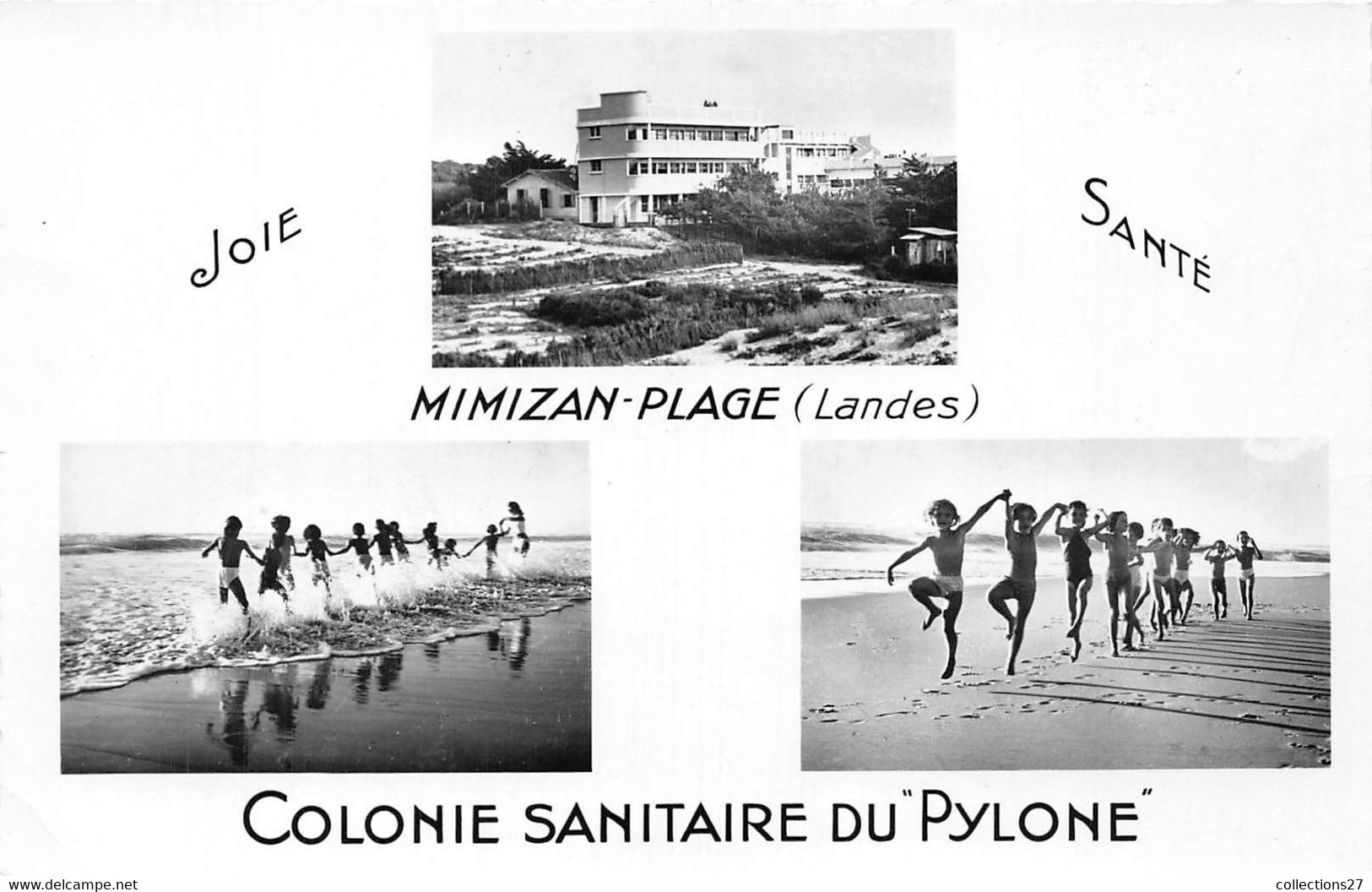 40-MIMIZAN-PLAGE-COLONIE SAITAIRE DU PYLONE MULTIVUES - Mimizan Plage