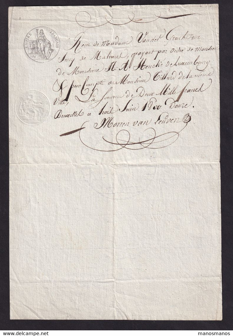 175/37 - Document Sur Papier Fiscal BRUXELLES 1812 - Reçu De Mr Hencké à LUXEMBOURG Pour Mr Tillard De LUXEMBOURG - ...-1852 Prephilately