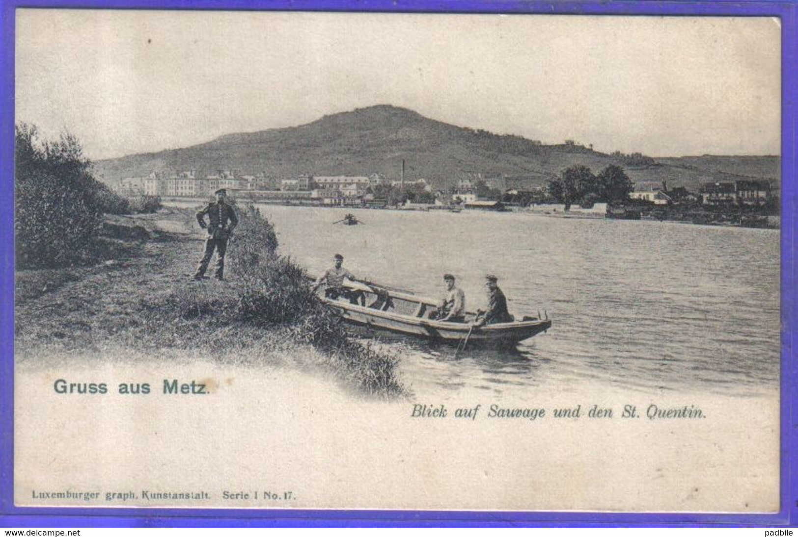 Carte Postale Allemande  57. Metz  Blick Auf Sauvage Den St-Quentin  Très Beau Plan - Metz Campagne