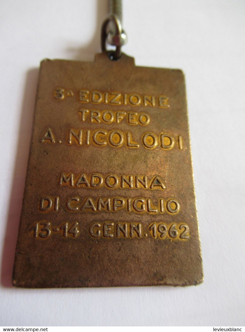 Sport / 3éme Trophée NICOLODI/ Porte-clé Métallique/ C.O.N.I F.I.S.G. Nicolodi/ITALIE/Piste de Patin//1962   POC450