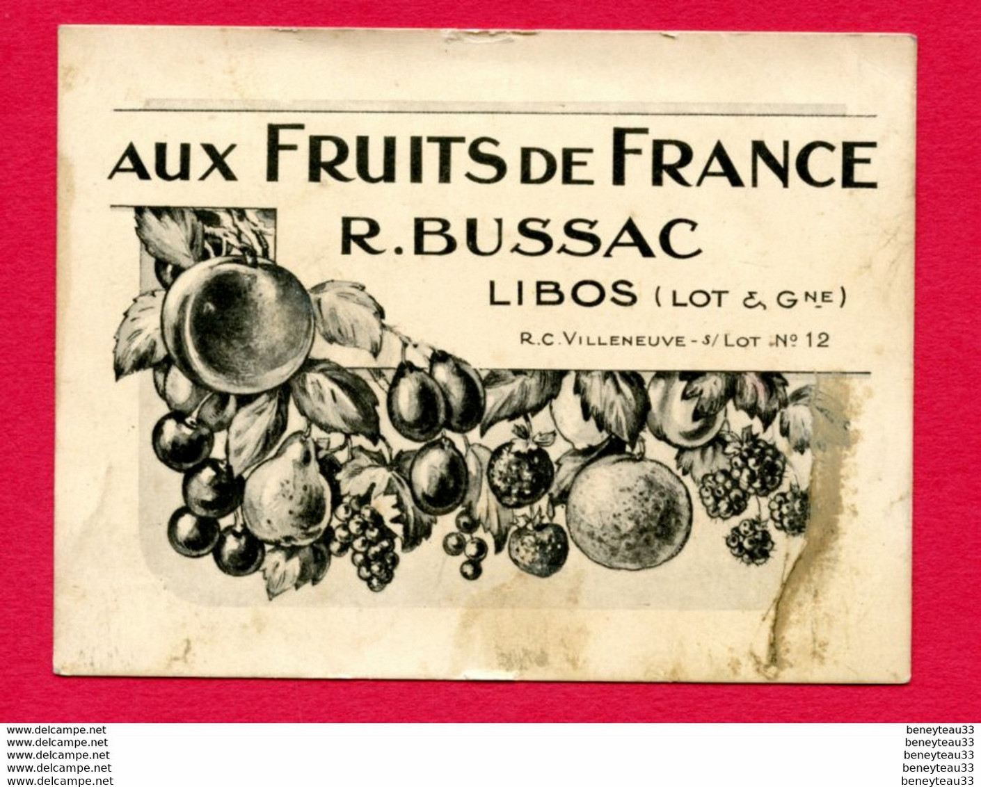 CPA (Ref : AA504) AUX FRUITS DE FRANCE R. BUSSAC LIBOS (47 LOT & GARONNE) - Libos