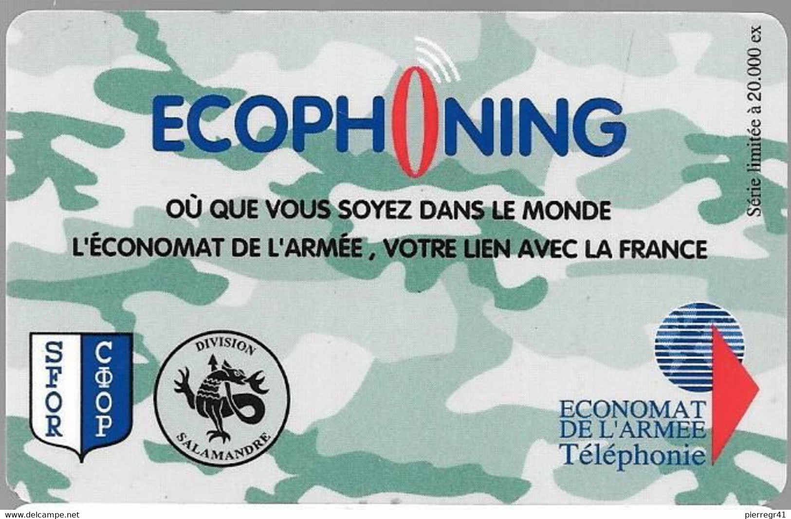 CARTE-PREPAYEE-MILITAIRE- ECOPHONING-DIVISION SALAMANDE-VERT FONCE-20000Ex-TBE -  Schede Ad Uso Militare